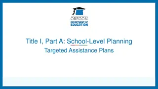 Title I Part A School-Level Planning: Targeted Assistance Plans