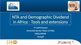 Tools and Extensions for NTA and Demographic Dividend in Africa