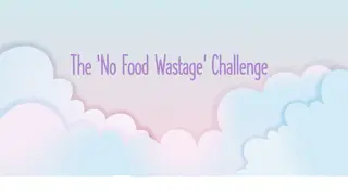 The No Food Wastage Challenge: Let's Stop Food Waste Together!