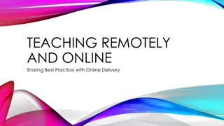 Enhancing Remote Teaching Practices with Online Tools