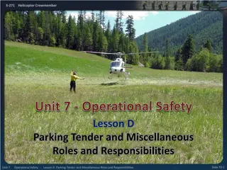 Helicopter Crewmember Parking Tender Roles and Responsibilities Overview