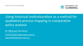Understanding Historical Institutionalism in Comparative Policy Analysis