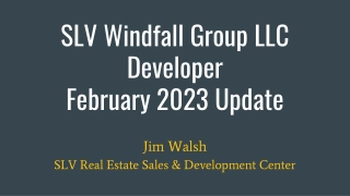 SLV Windfall Group LLC Developer