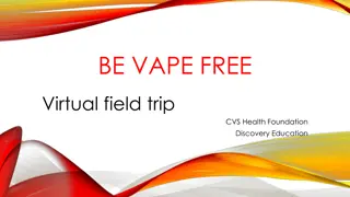 Virtual Field Trip - Choose to Refuse Vaping - Discovery Education