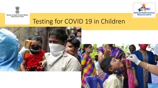 Guidelines for COVID-19 Testing in Children