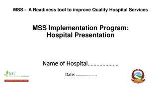 Improving Hospital Services with MSS Implementation Program