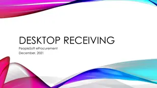 Mastering Desktop Receiving in PeopleSoft eProcurement