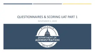 Understanding Questionnaires, Scoring, and UAT Part 1  