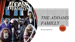 The Addams Family: A Spooky Tale of Family and Fun