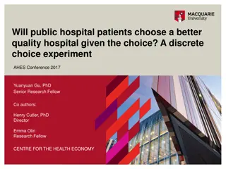 Public Hospital Patient Preferences for Quality and Choice in Australia