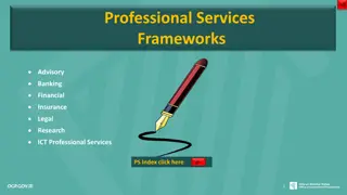 Professional Services Framework Overview