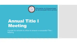 Annual Title I Meeting Guidelines for School Success