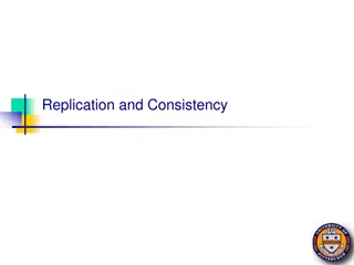 Replication and Consistency in Computer Systems