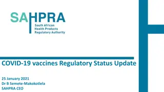COVID-19 Vaccines Regulatory Status Update - SAHPRA Review Details