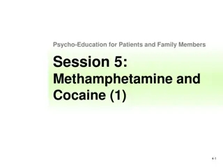 Understanding the Effects of Methamphetamine and Cocaine