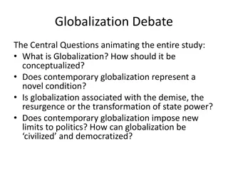 The Globalization Debate: Understanding Contemporary Perspectives