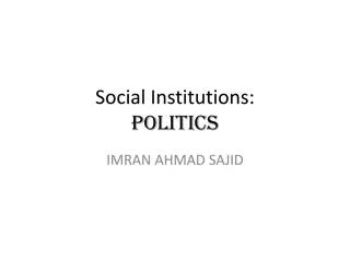 Understanding Politics and Social Institutions