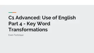 Techniques for Mastering Key Word Transformations in the C1 Advanced Use of English Exam