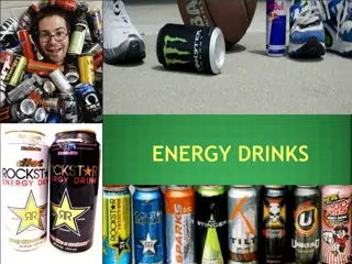 Energy Drinks: Ingredients, Effects, and Risks