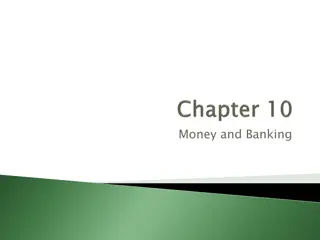 Money and Banking: Basics and Systems