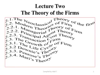 Theory of Firms: Neoclassical vs. Modern Approaches