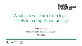 Insights into Legal Cartels for Competition Policy