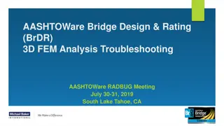 Troubleshooting Tips for AASHTOWare Bridge Design & Rating 3D FEM Analysis