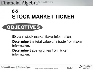 Understanding Stock Market Ticker Information and Trade Analysis