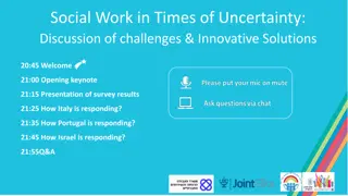 Challenges and Innovations in Social Work During Uncertain Times