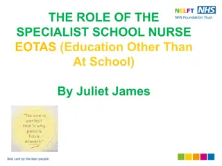 Role of Specialist School Nurse in EOTAS - by Juliet James