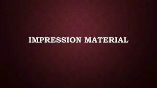 Understanding Dental Impression Materials and Techniques