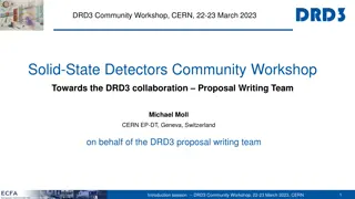 DRD3 Community Workshop at CERN: Proposal Formation and Collaboration Building