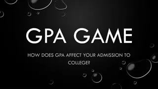 GPA and Its Impact on College Admissions