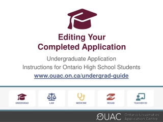 Efficient Editing of Your University Application