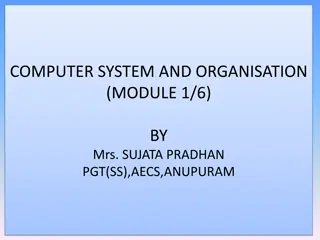 Understanding Computer System and Organization