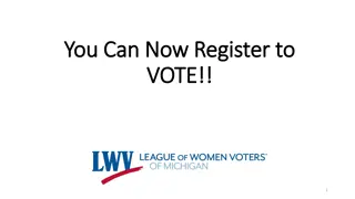 Get Informed and Register to Vote Now!