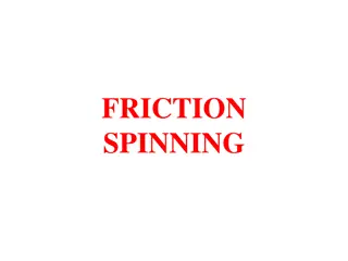Understanding Friction Spinning Process and Technologies