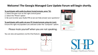 Georgia Managed Care Update Forum Overview