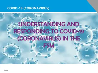 Understanding and Responding to COVID-19 (Coronavirus) in the FSM