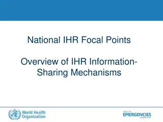 International Health Regulations (IHR): Reporting and Communication Mechanisms for Health Emergencies