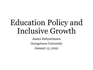Education Policy for Inclusive Growth: Challenges and Opportunities