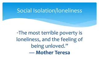 Social Isolation and Loneliness in Seniors