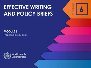 Effective Writing and Policy Briefs: Enhancing Impact in Policy-making