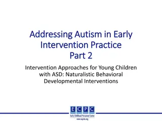 Understanding Naturalistic Developmental Behavioral Interventions for Children with ASD