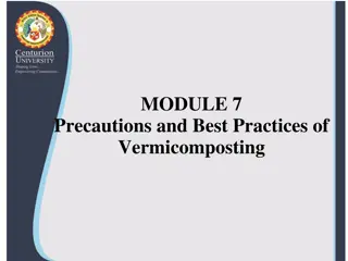 Precautions and Best Practices of Vermicomposting