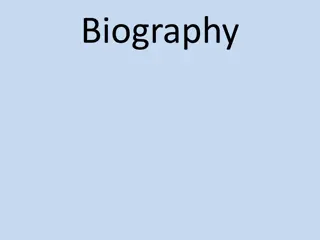 Understanding Biographies: Facts and Features