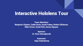 Interactive Hololens Tour Project Overview