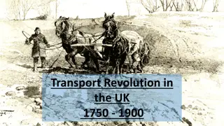 Transport Revolution in the UK 1750-1900: A Historical Perspective