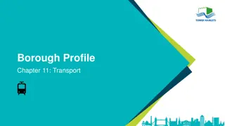 Tower Hamlets Transport Network Overview