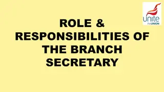 Roles and Responsibilities of Unite the Union Branch Secretary Election Candidates
